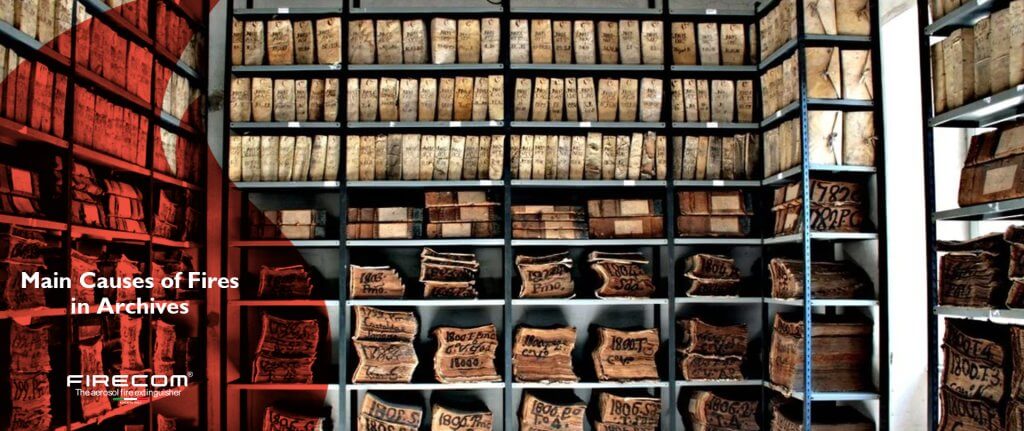 Main Causes of Fires in Archives - Firecom