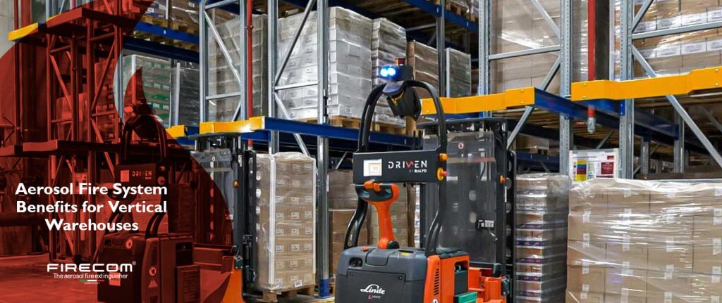 Aerosol Fire System Benefits for Vertical Warehouses - Firecom