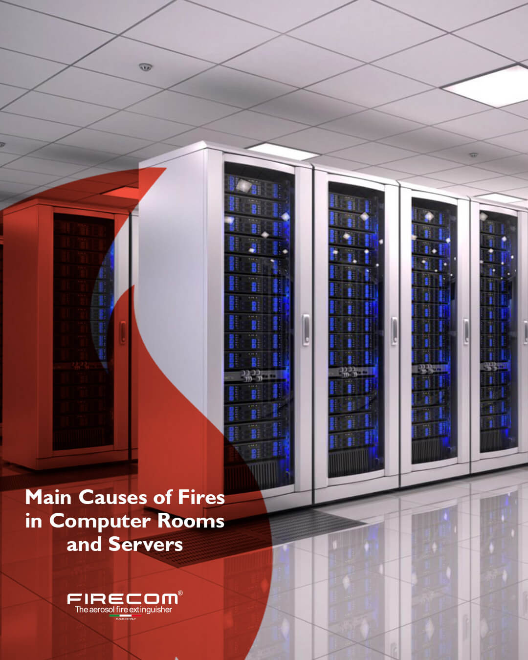 Main Causes of Fires in Computer Rooms & Servers - Firecom