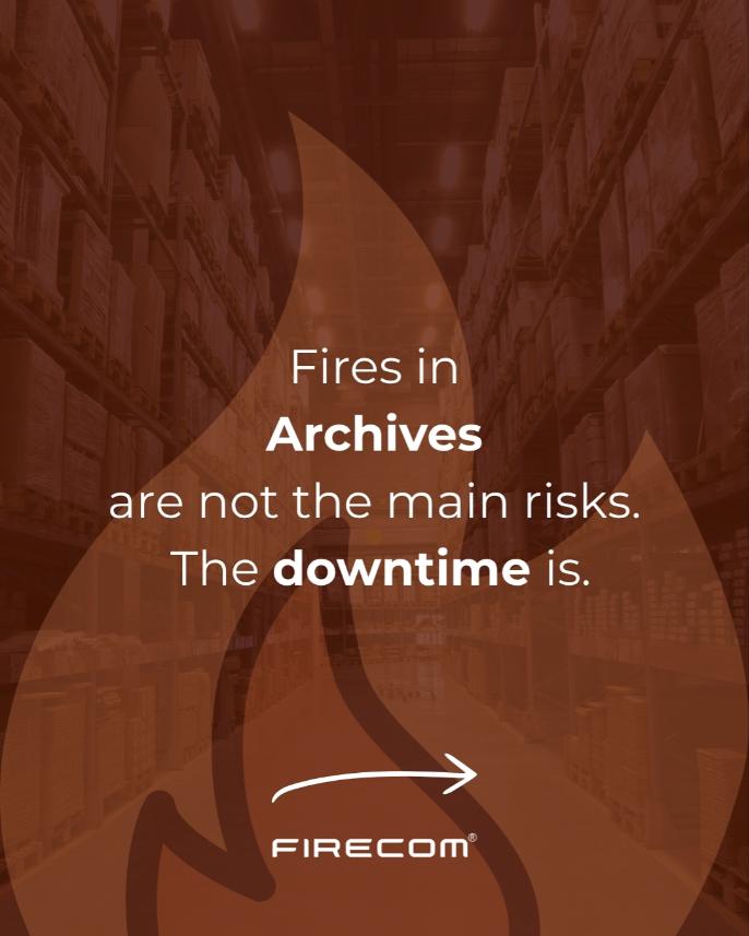 Why Downtime Is the Real Cost of Fire in Archives
