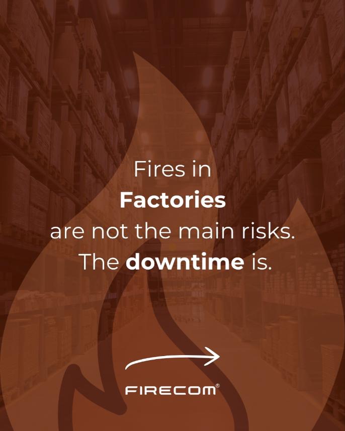 Why Downtime Is the Real Cost of Fire in Factories