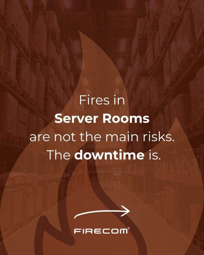 Why Downtime Is the Real Cost of Fire in Server Rooms