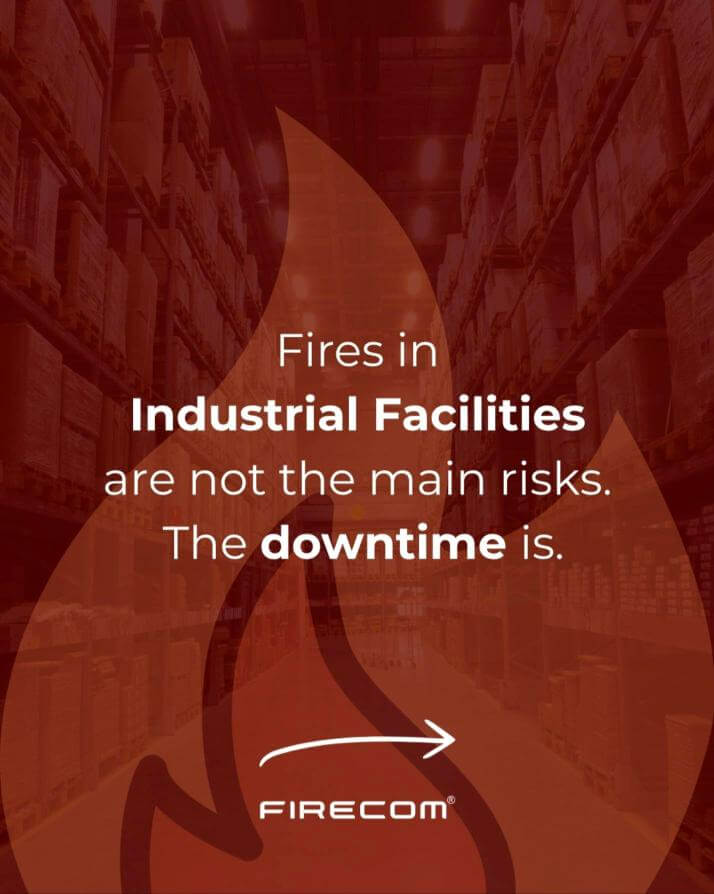 Why Downtime Is the Real Cost of Fire in Industrial Facilities